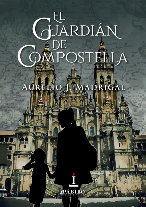 Kniha El guardián de compostela Madrigal