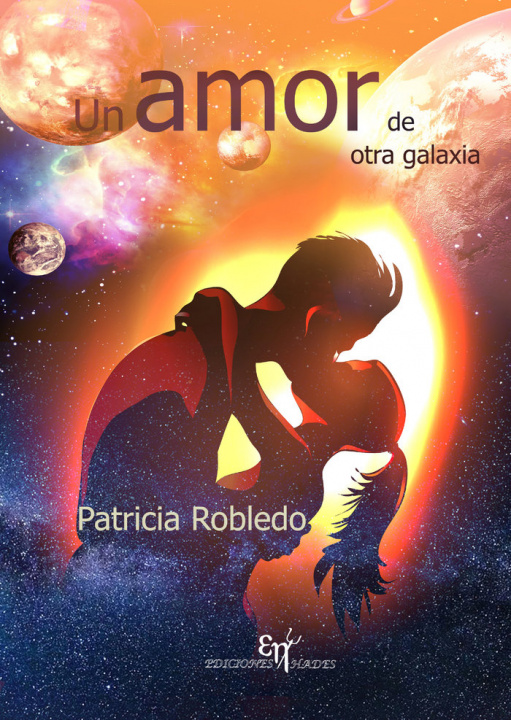 Kniha Un amor de otra galaxia Robledo Sánchez
