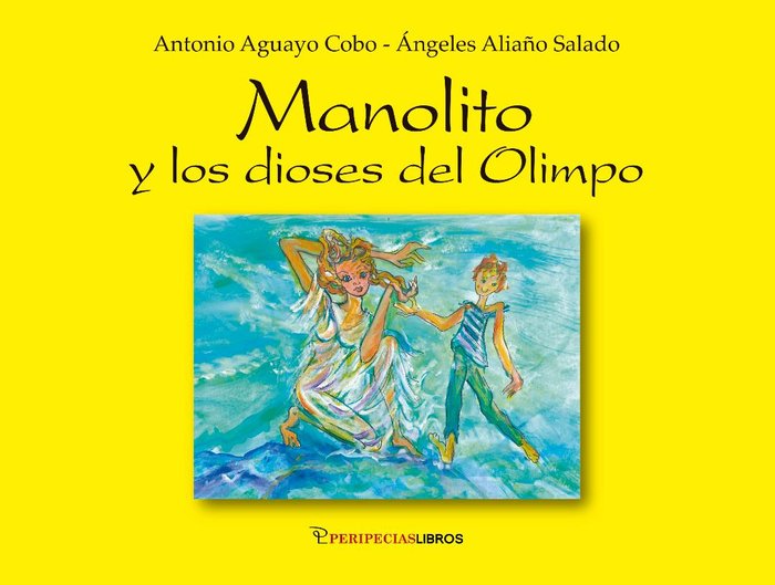 Kniha MANOLITO Y LOS DIOSES DEL OLIMPO AGUAYO COBO