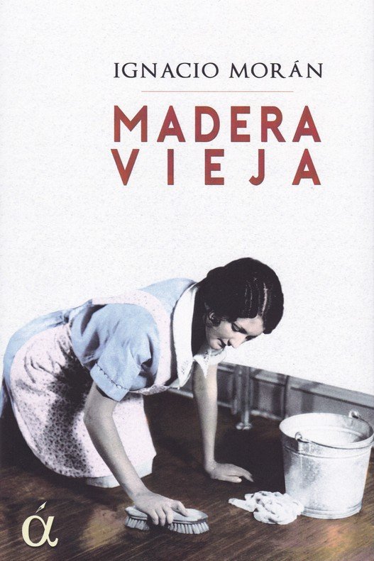 Book Madera Vieja Morán