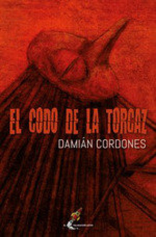 Kniha El codo de la torcaz Cordones