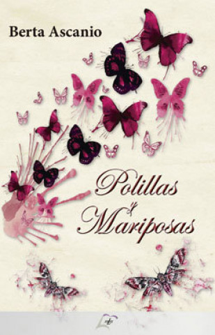 Книга Polillas y mariposas Ascanio