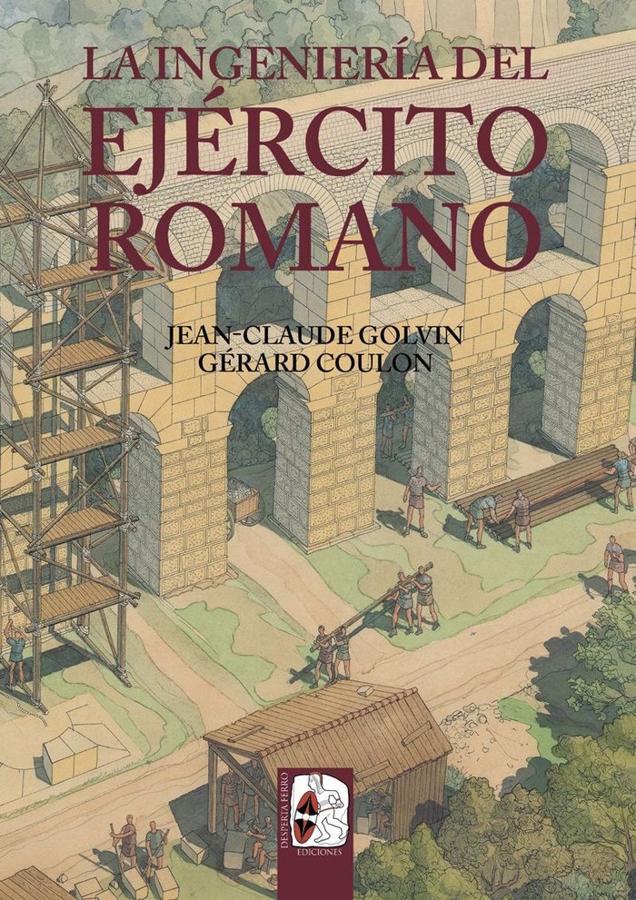Книга La ingeniería del Ejército romano Golvin