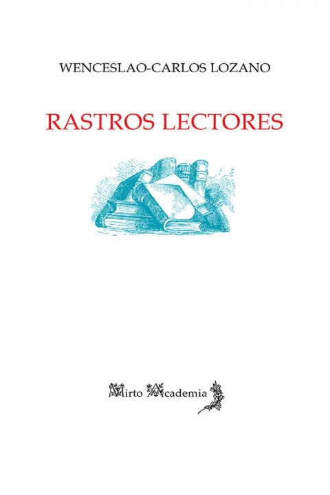 Knjiga Rastros lectores Lozano