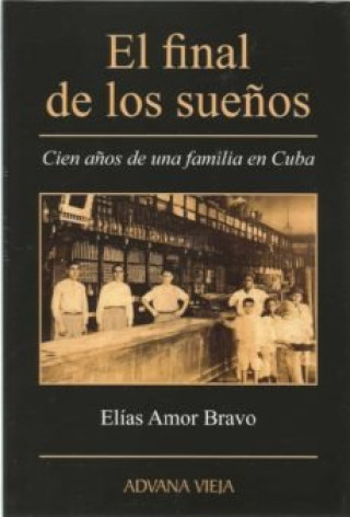 Book El final de los sueños Amor Bravo