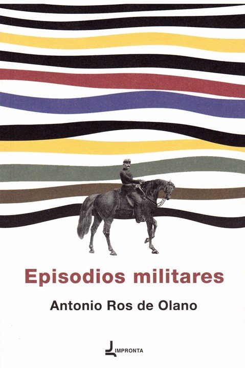 Könyv Episodios militares Ros de Olano