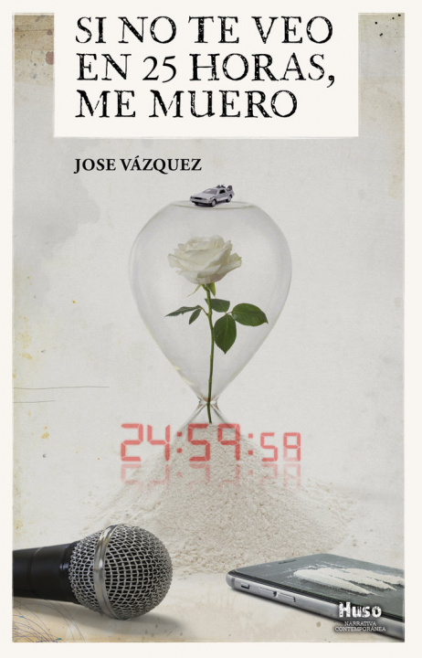 Kniha Si no te veo en 25 horas, me muero Vázquez