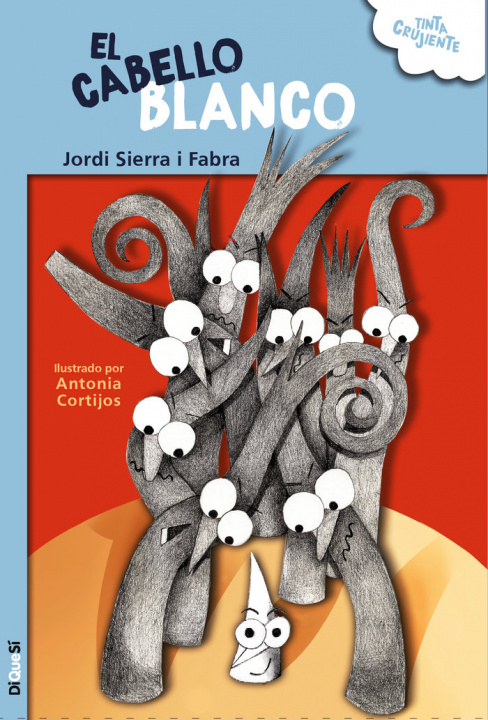 Knjiga El cabello blanco SIERRA I FABRA