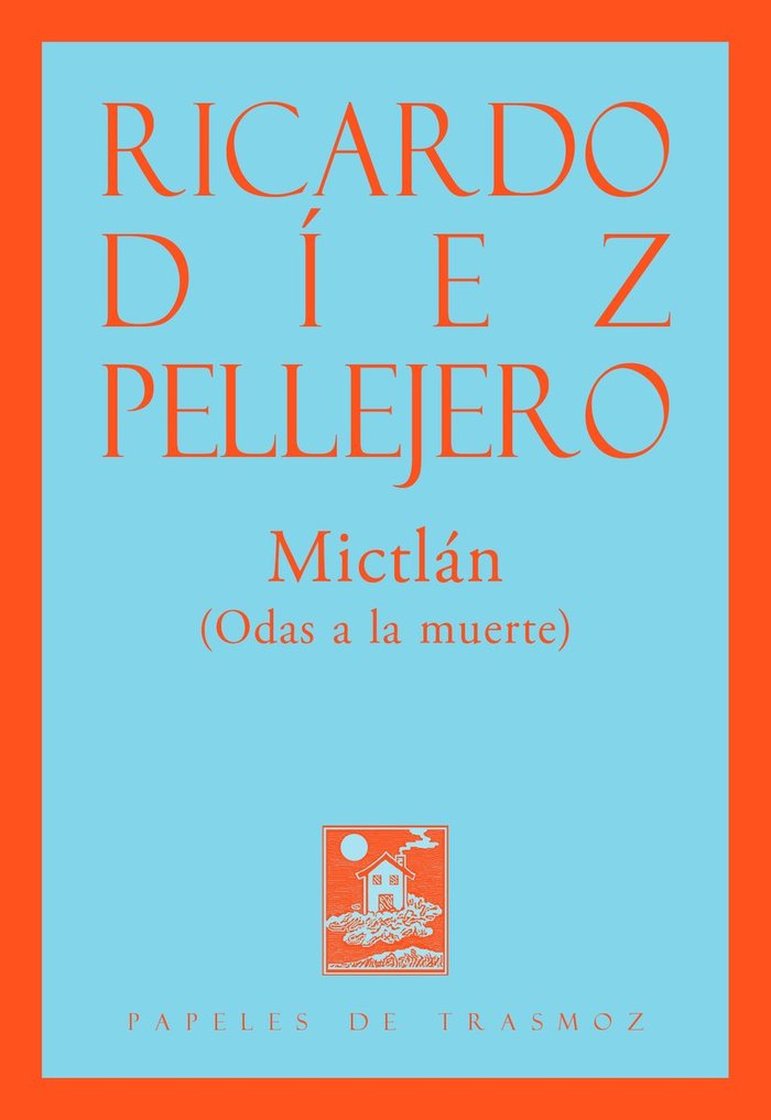 Knjiga Mictlán Díez Pellejero