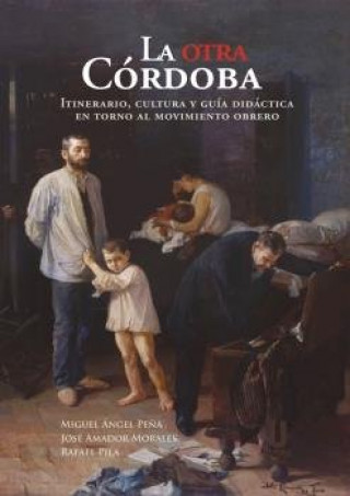 Kniha OTRA CORDOBA,LA PEÑA