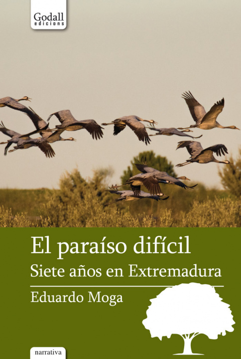 Knjiga El paraíso difícil Moga Bayona