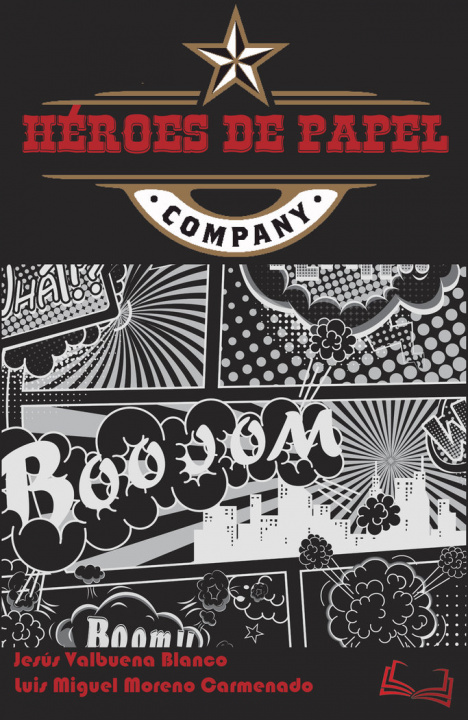Knjiga HEROES DE PAPEL MORENO CARMENADO