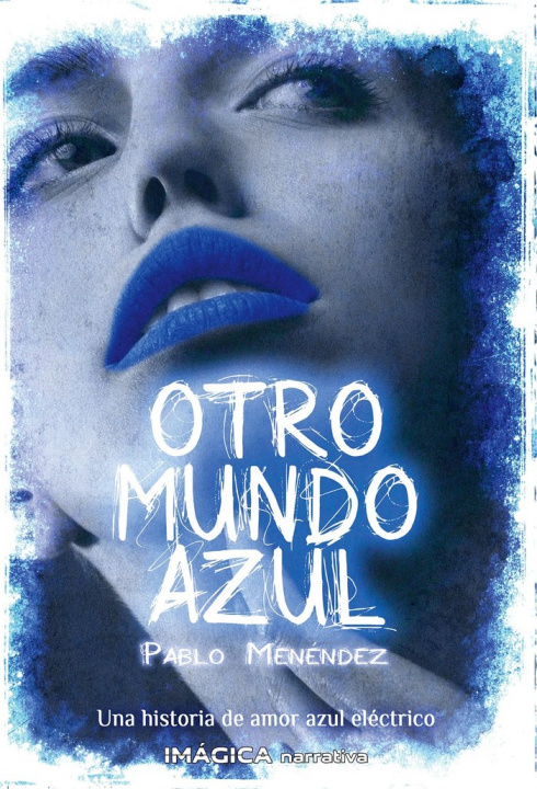 Книга Otro mundo azul Menéndez