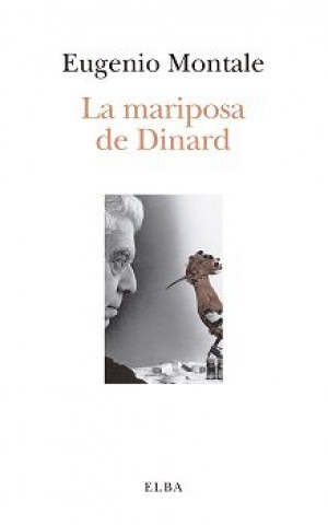 Könyv LA MARIPOSA DE DINARD MONTALE