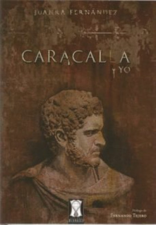 Boek Caracalla y yo Fernández