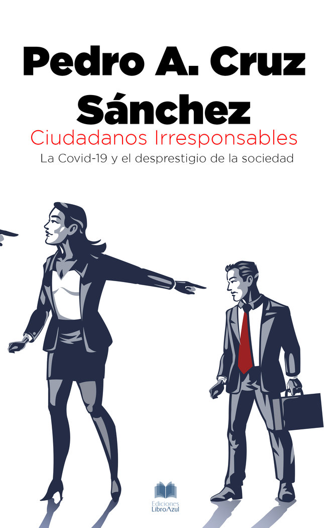 Boek CIUDADANOS IRRESPONSABLES Cruz Sánchez
