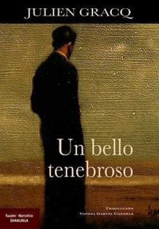 Kniha UN BELLO TENEBROSO GRACQ