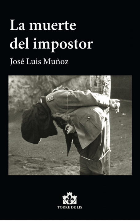 Книга La muerte del impostor Muñoz