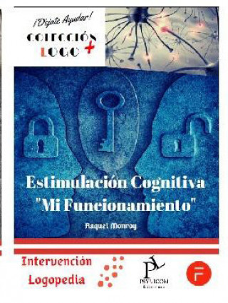 Kniha ESTIMULACION COGNITIVA MI FUNCIONAMIENTO MONROY