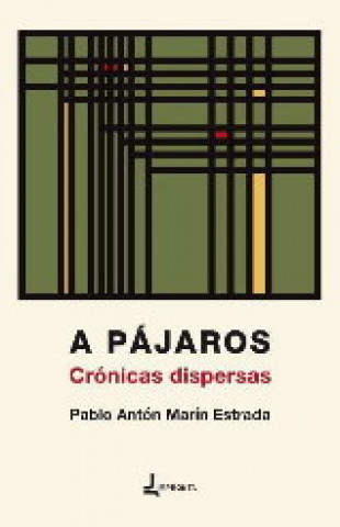 Kniha A pájaros Marín Estrada