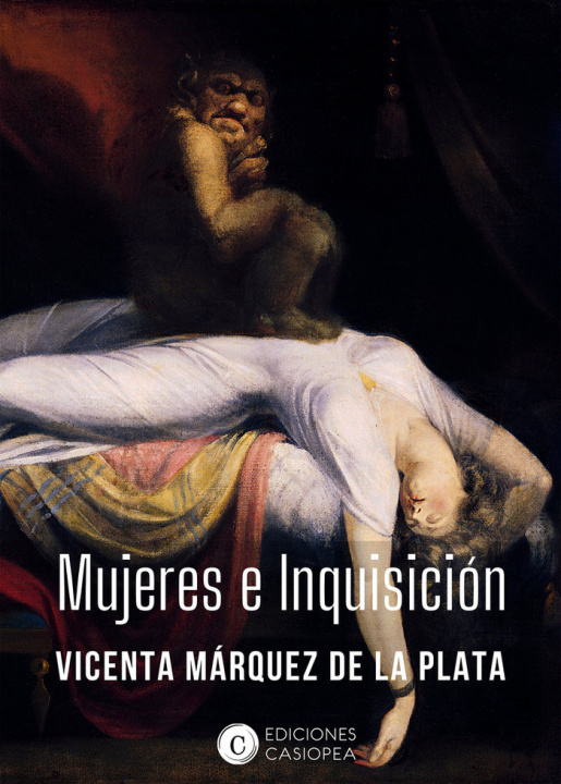 Knjiga MUJERES E INQUISICION MARQUEZ DE LA PLATA
