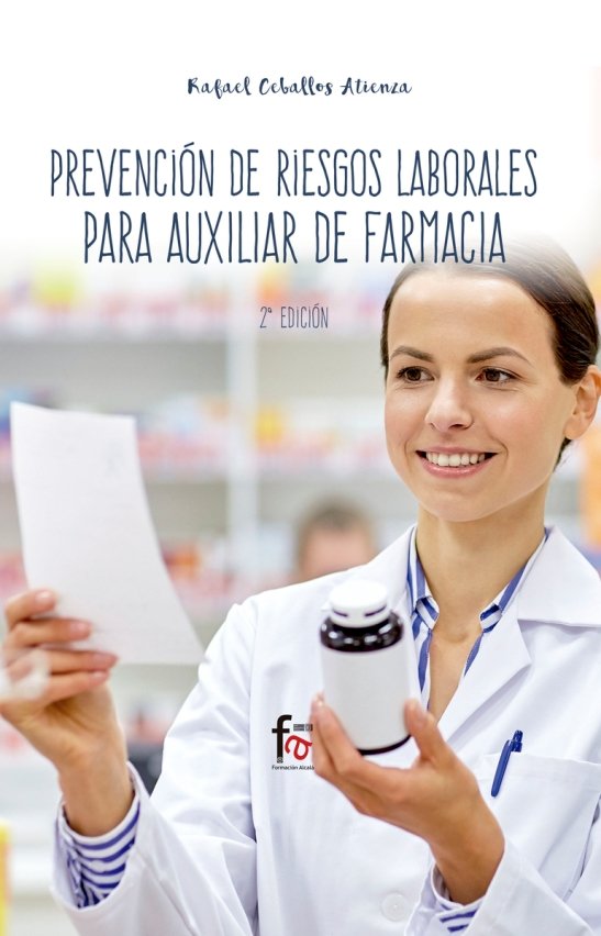 Книга PREVENCION DE RIESGOS LABORALES PARA AUXILIAR DE FARMACIA 2ª ED CEBALLOS ATIENZA