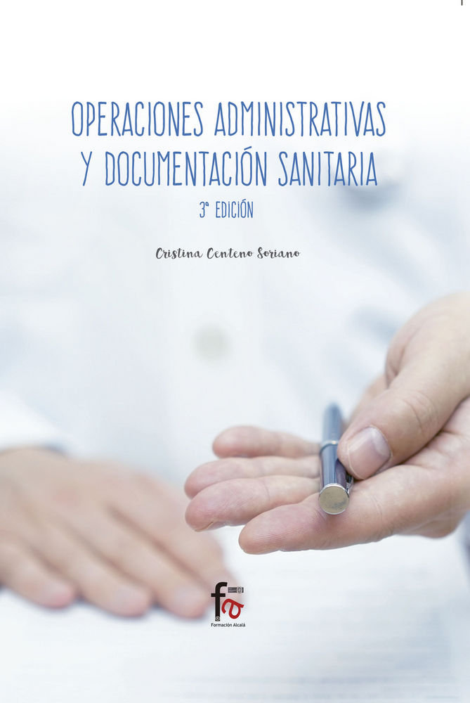 Kniha OPERACIONES ADMINISTRATIVAS Y DOCUMENTACION SANITARIA 3 EDICIÓN CENTENO SORIANO