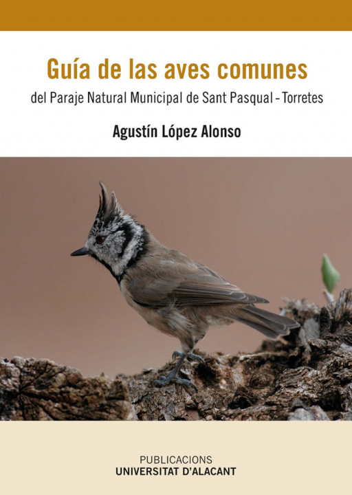 Kniha Guía de las aves comunes del Paraje Natural Municipal de San Pascual-Torretes. López Alonso