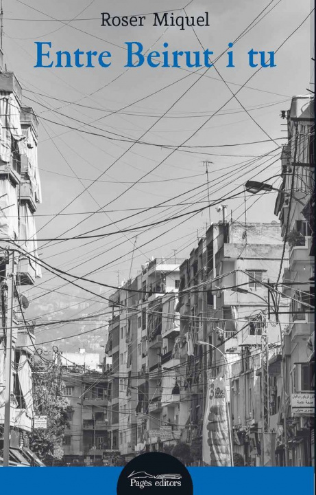 Книга Entre Beirut i tu Miquel Verdú