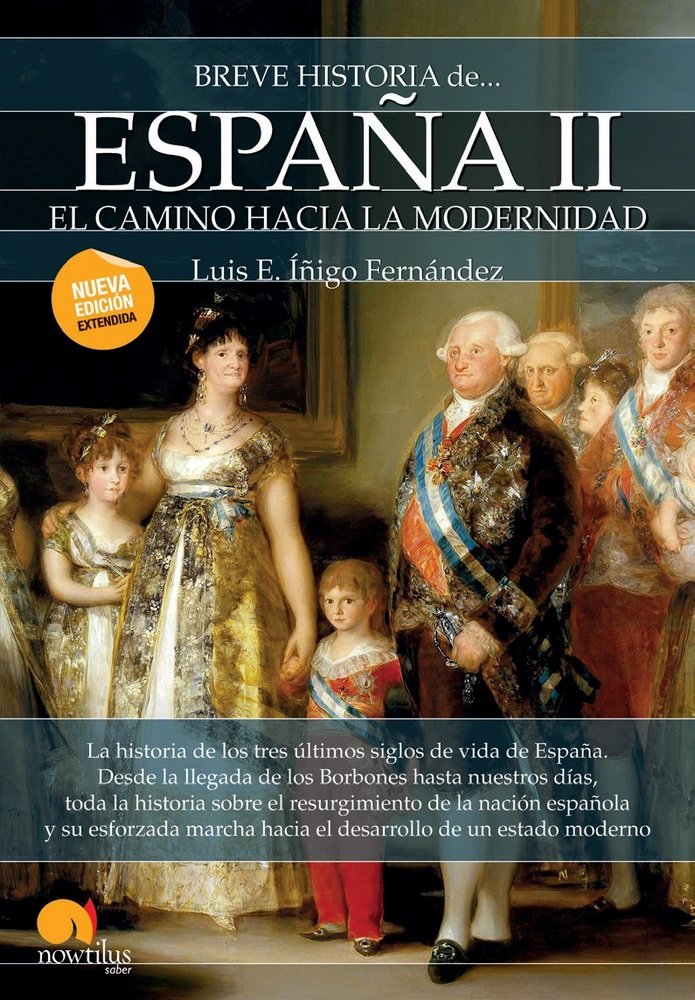 Carte Breve historia de España II: El camino hacia la modernidad Íñigo Fernández