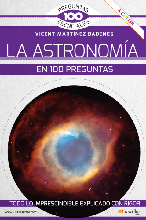 Книга LA ASTRONOMIA EN 100 PREGUNTAS MARTINEZ BADENES