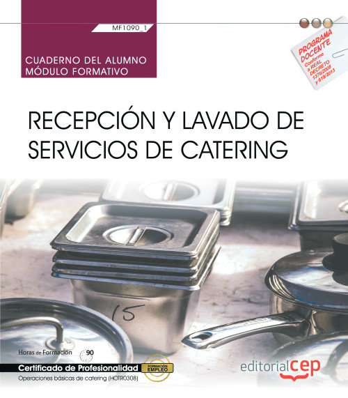 Kniha Cuaderno del alumno. Recepción y lavado de servicios de catering (MF1090_1). Certificados de profesi Sastre Méndez