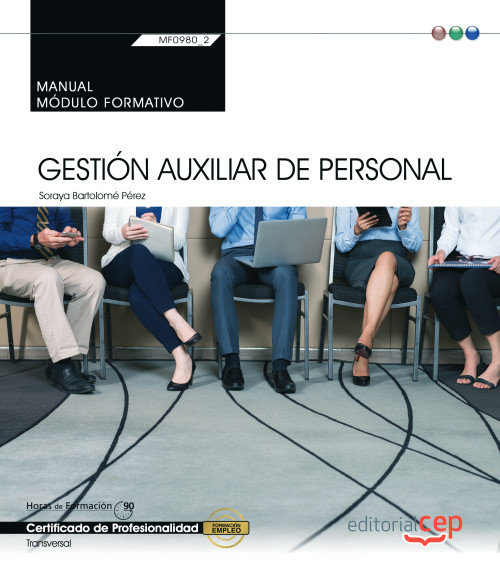 Kniha Manual. Gestión auxiliar de personalá (MF0980_2: Transversal). Certificados de profesionalidad Bartolomé Pérez
