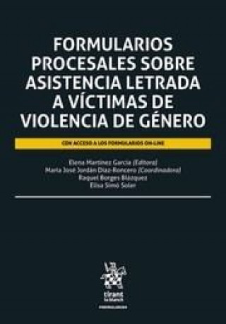 Kniha Formularios procesales sobre asistencia letrada a víctimas de violencia de género Martínez García