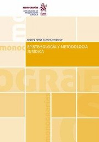 Kniha Epistemología y metodología jurídica Sánchez Hidalgo