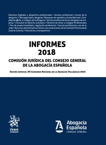 Carte Informes 2018. Comisión Jurídica. Consejo General de la Abogacía Española Consejo General de la Abogacía Española