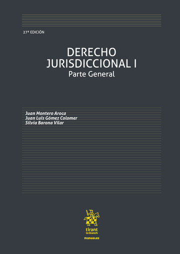 Kniha Derecho jurisdiccional I Montero Aroca