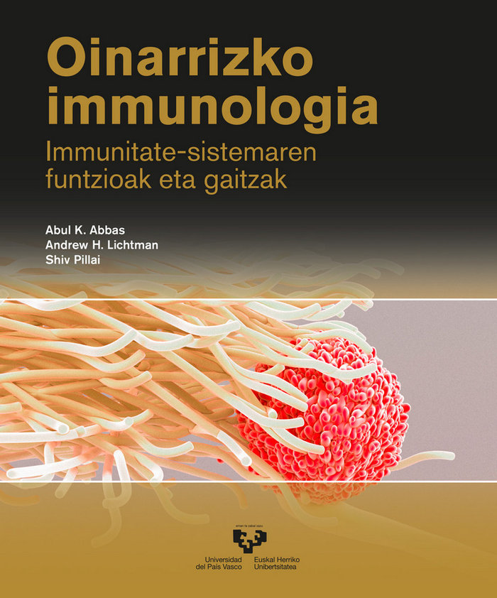 Kniha Oinarrizko immunologia. Immunitate-sistemaren funtzioak eta gaitzak Abbas