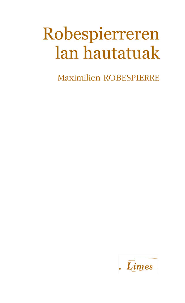 Kniha Robespierreren lan hautatuak Robespierre