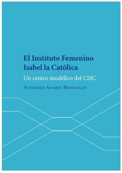 Könyv El Instituto Femenino Isabel la Católica Araque Hontangas
