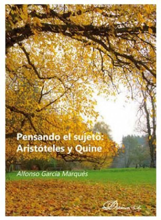 Kniha Pensando el sujeto: Aristóteles y Quine García Marqués