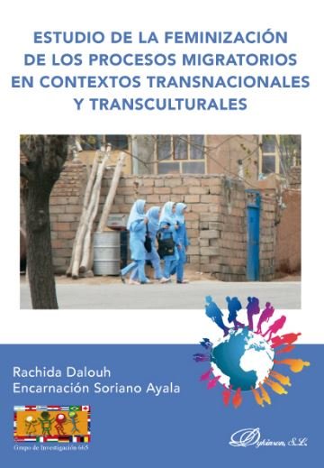 Книга Estudio de la feminización de los procesos migratorios en contextos transnacionales y transculturale Soriano Ayala