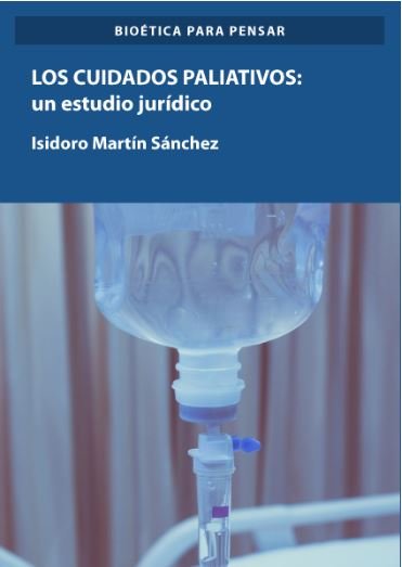 Könyv CUIDADOS PALIATIVOS. UN ESTUDIO JURIDICO MARTIN SANCHEZ