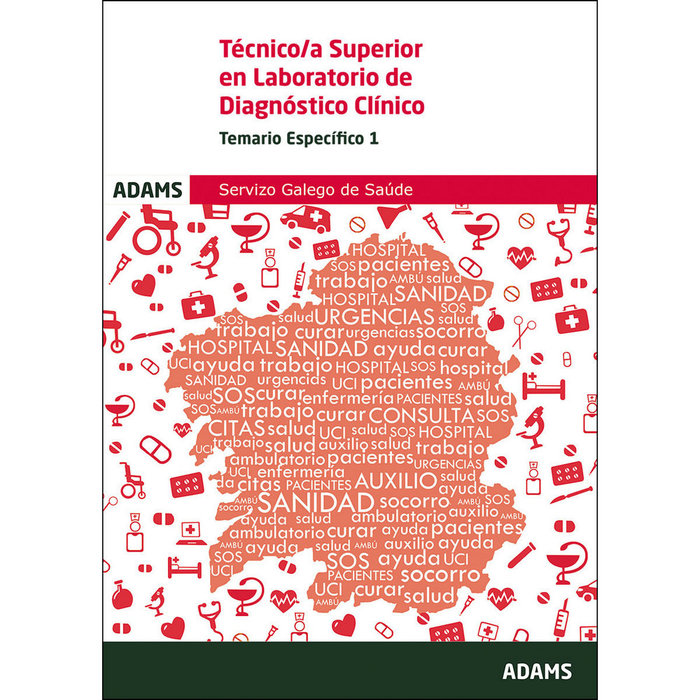 Könyv Temario 1áTécnico/a superior en Laboratorio de Diagnóstico Clínico. Servizo Galego de Saúde 