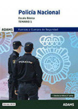 Könyv Temario 1 Polic­a Nacional. Escala Básica 