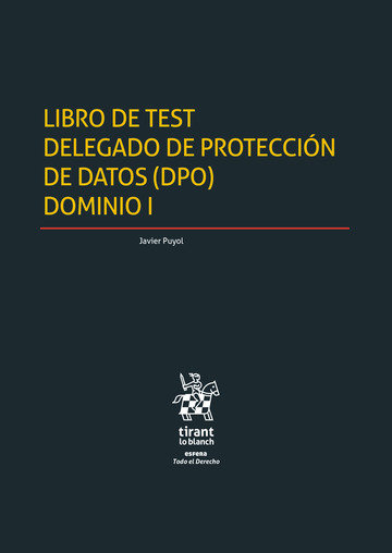 Könyv Libro de test delegado de proteccion de datos (DPO) dominio I Puyol