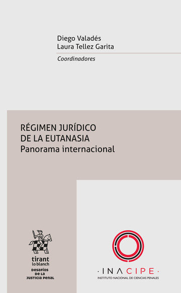 Kniha REGIMEN JURIDICO DE LA EUTANASIA PANORAMA INTERNACIONAL VALADES