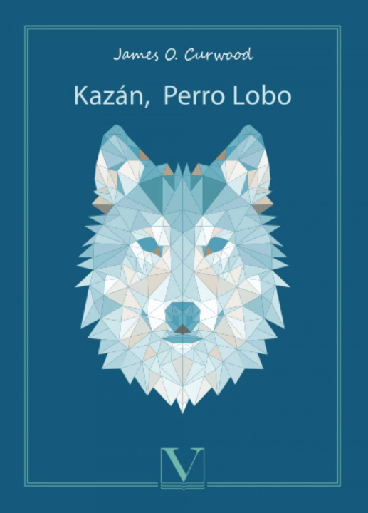 Kniha Kazán, Perro Lobo Curwood