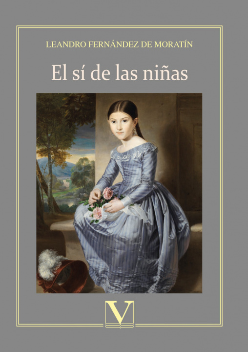 Kniha El sí de las niñas Fernández de Moratín