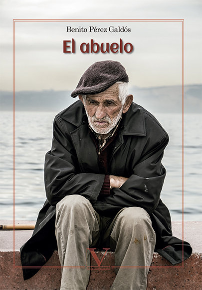 Knjiga El abuelo Pérez Galdós